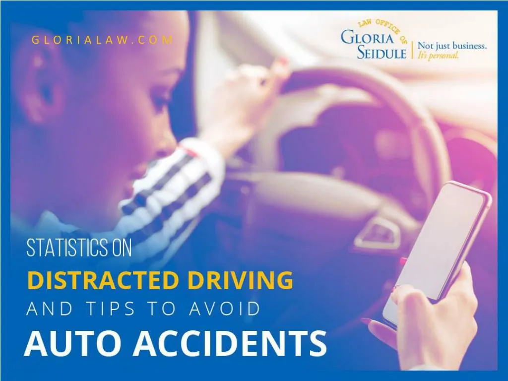statistics on distracted driving and tips to avoid auto accidents