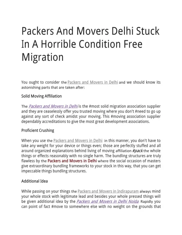 Packers And Movers Delhi Stuck In A Horrible Condition Free Migration