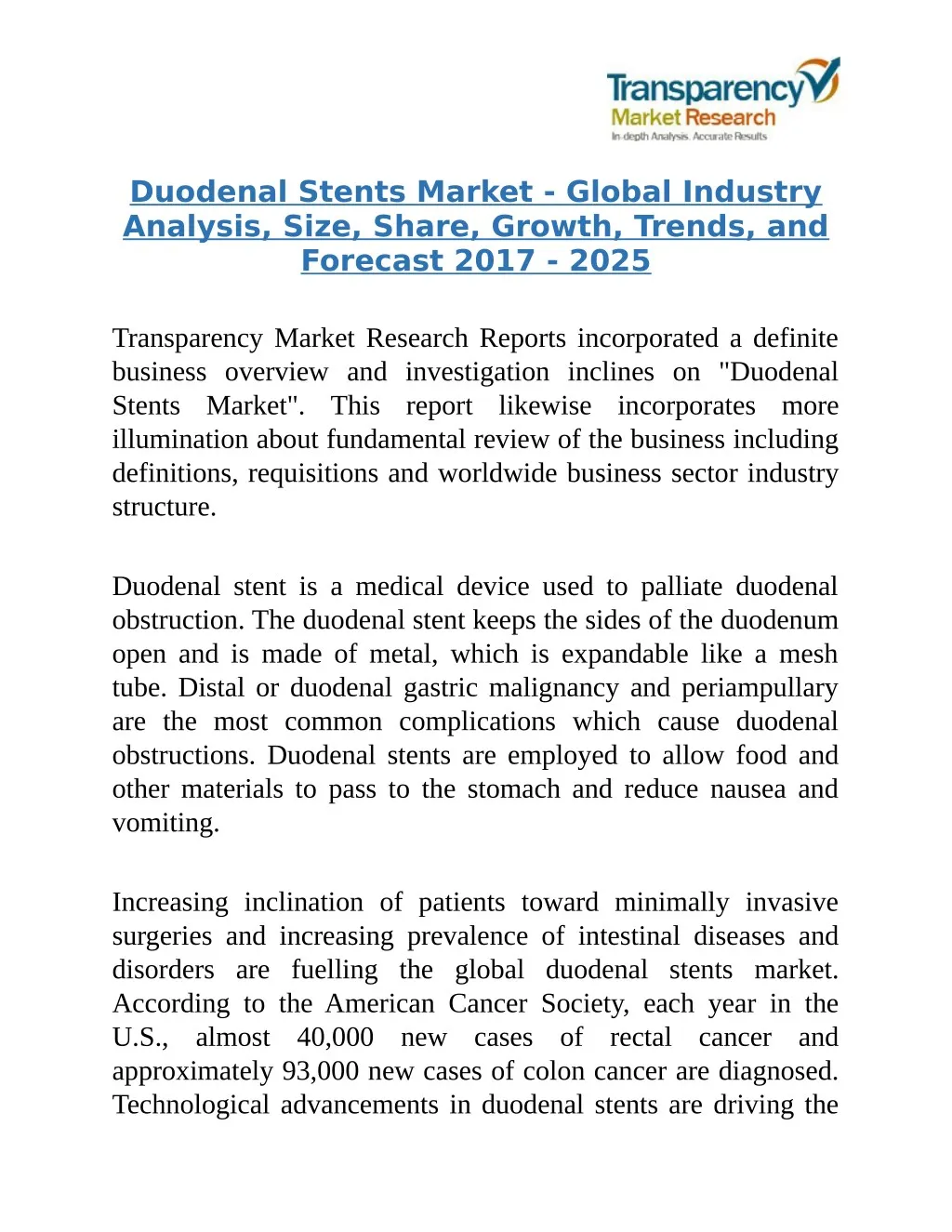duodenal stents market global industry analysis