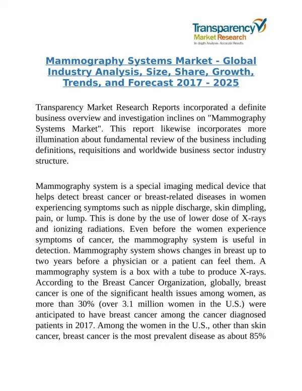 Mammography Systems Market - New Business Opportunities and Investment Research Report 2025