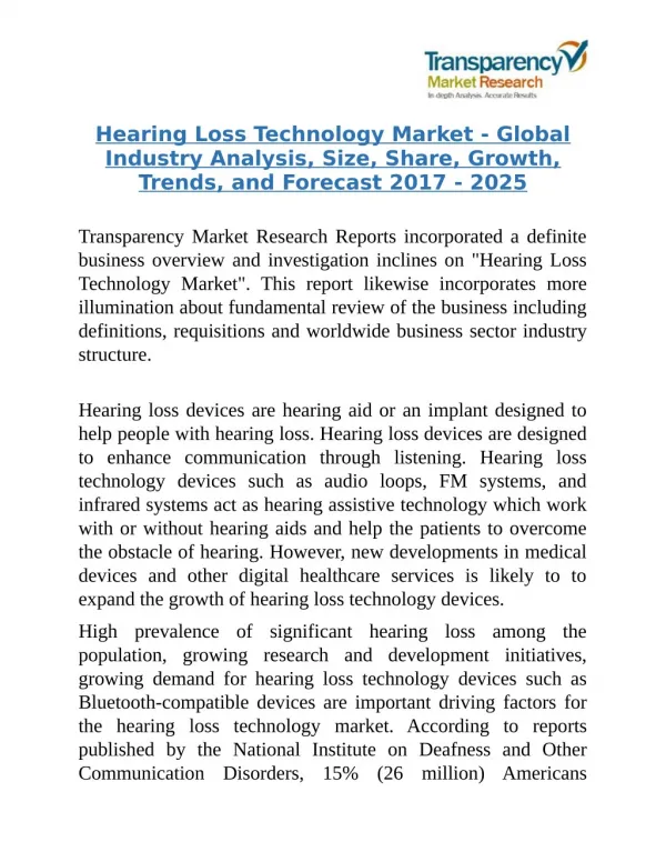 Hearing Loss Technology Market - Global Market Opportunity Assessment Study 2025.