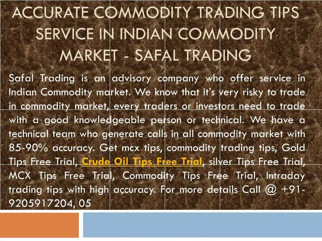 accurate commodity trading tips service in indian commodity market safal trading