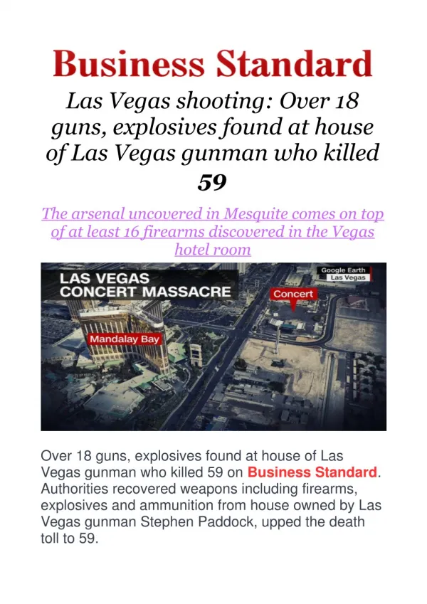 Las Vegas Shooting: Over 18 guns, explosives found at house of Las Vegas gunman who killed 59