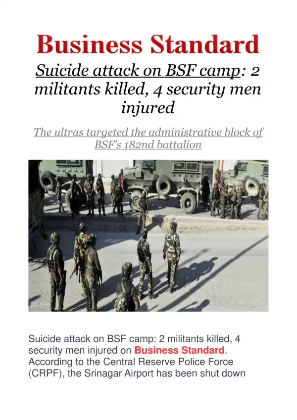 Suicide attack on BSF camp: 2 militants killed, 4 security men injured