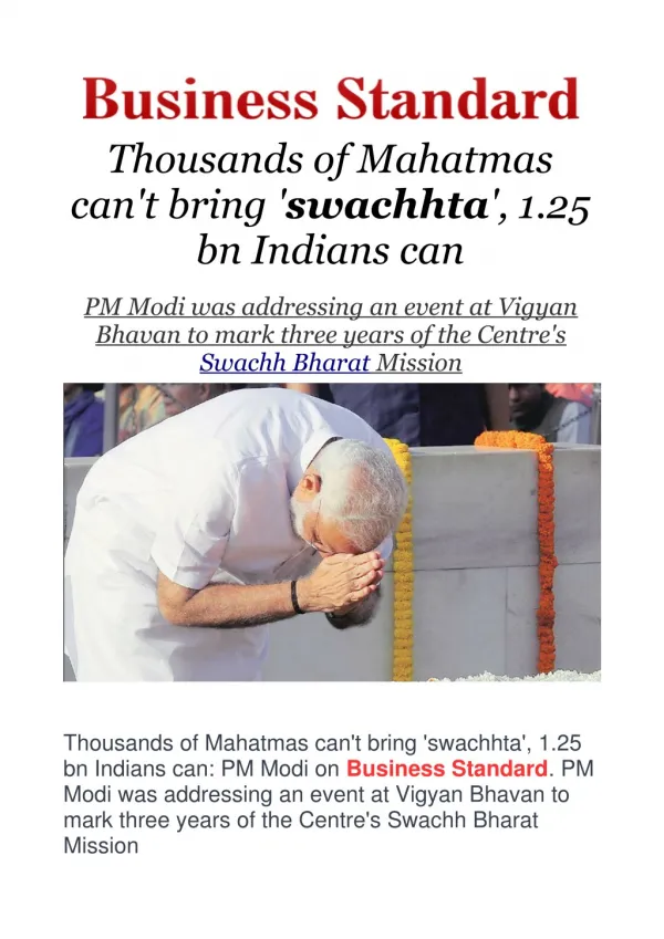 Thousands of Mahatmas Can't Bring 'Swachhta', 1.25 Bn Indians Can