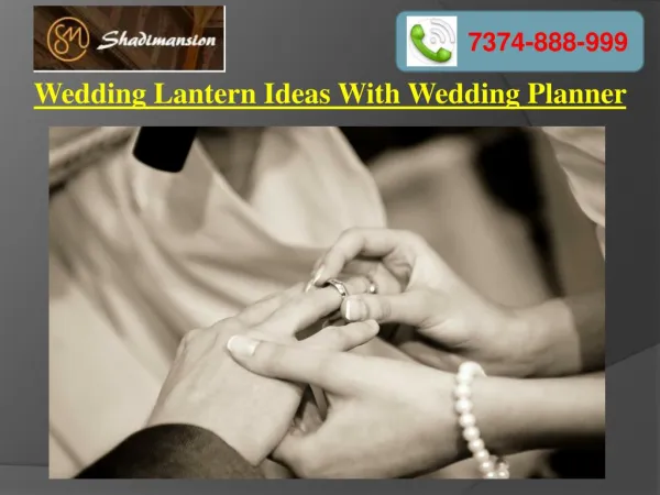 Wedding Lantern Ideas With Wedding Planner