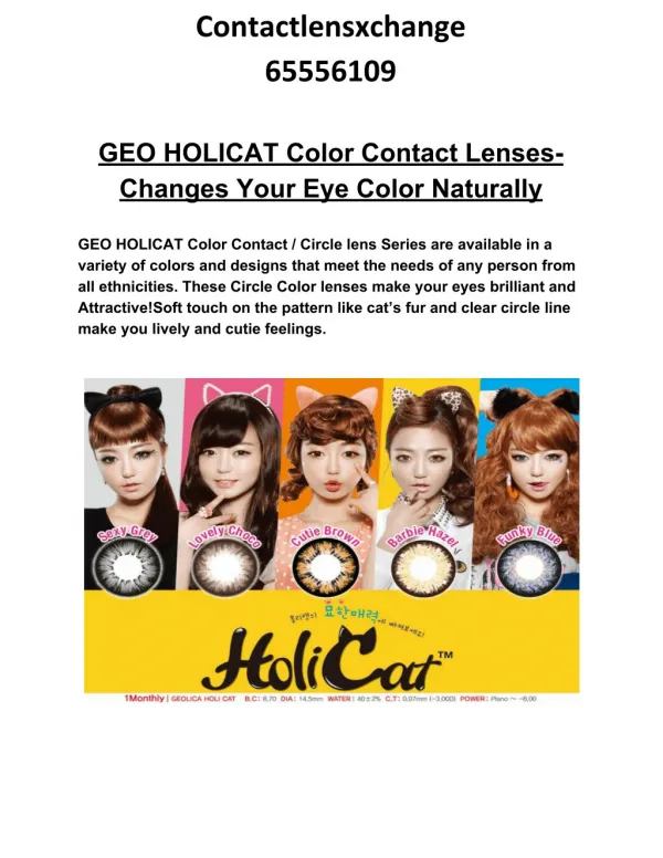 GEO HOLICAT Color Contact Lenses- Changes Your Eye Color Naturally