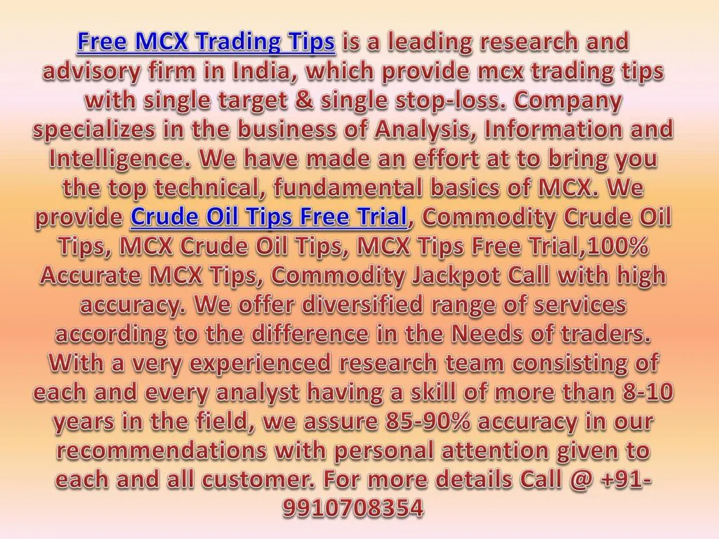 free mcx trading tips is a leading research