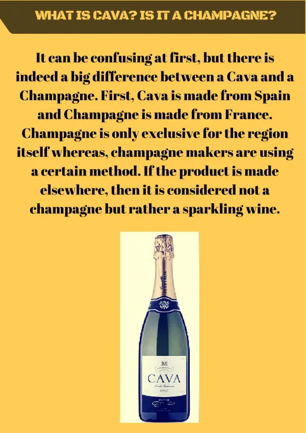 What is Cava? Is it a Champagne?