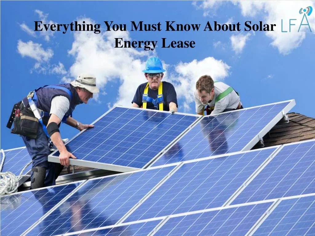 everything you must know about solar energy lease