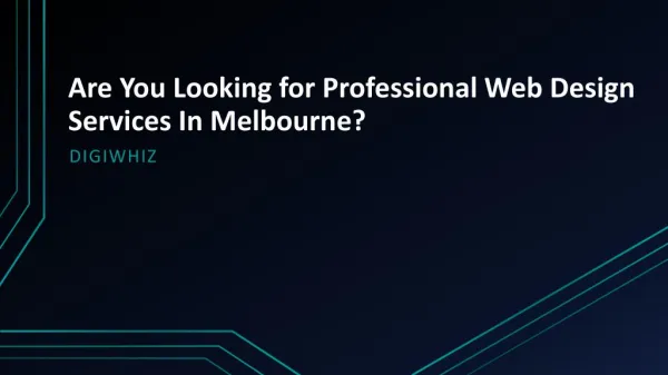 Are You Looking for Professional Web Design Services In Melbourne?