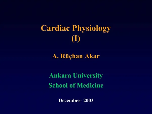 Cardiac Physiology I