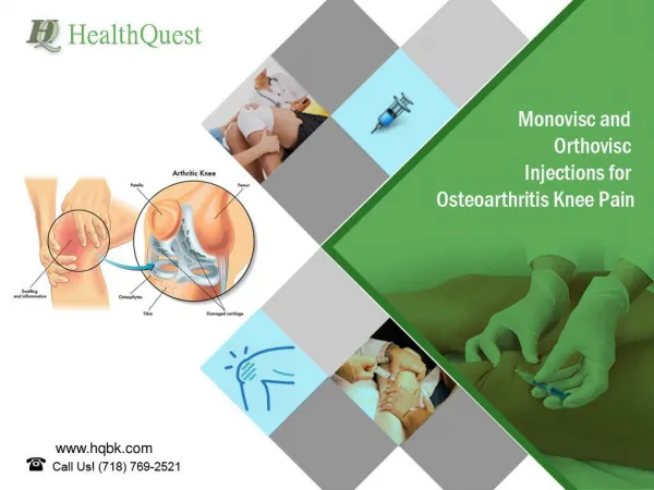 Monovisc and Orthovisc Injections for Osteoarthritis Knee Pain