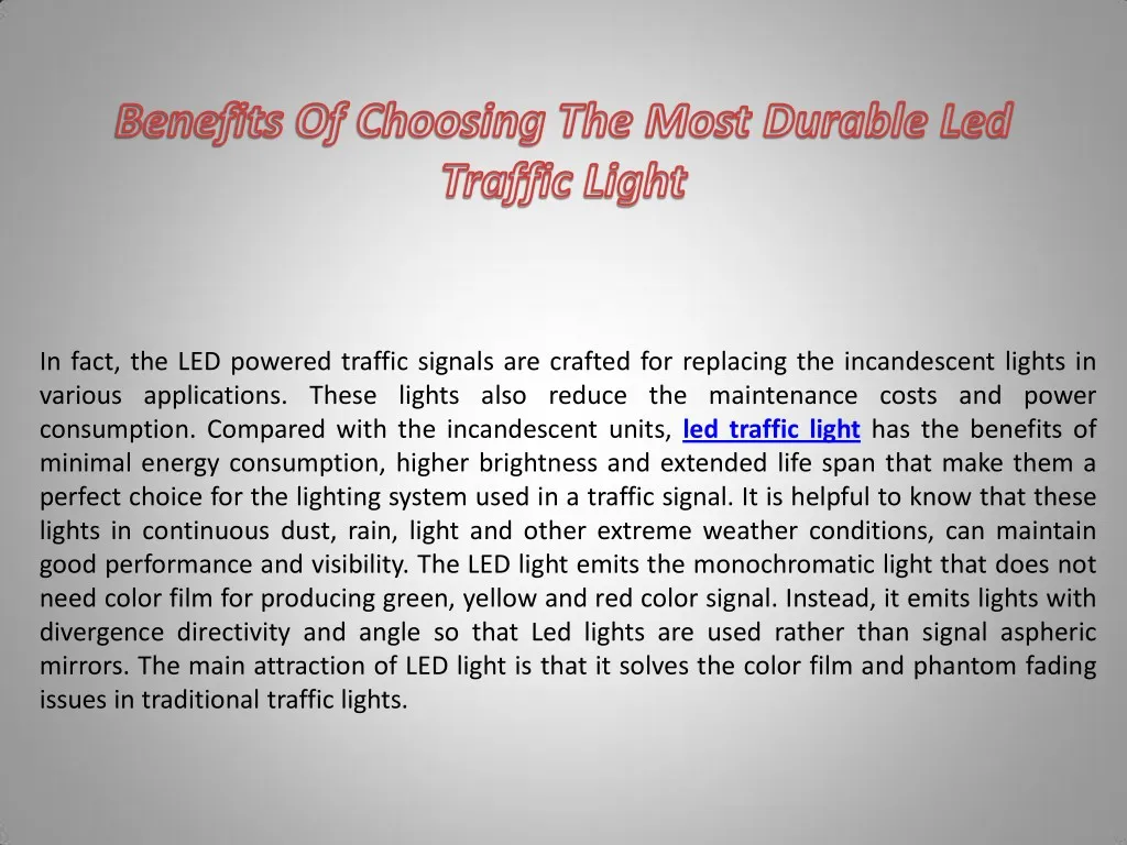 in fact the led powered traffic signals