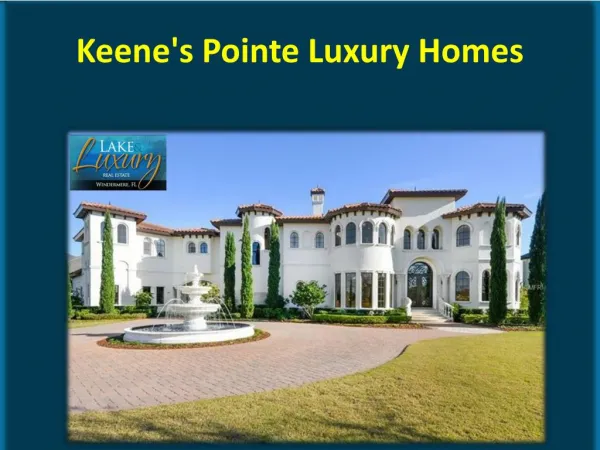 Keene's Pointe Luxury Homes