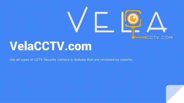 Best CCTV Camera brands in India | VelaCCTV - Blog