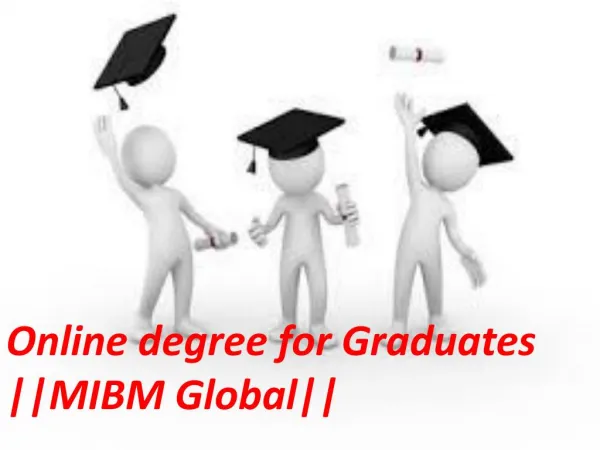 Online degree for Graduates each space of life