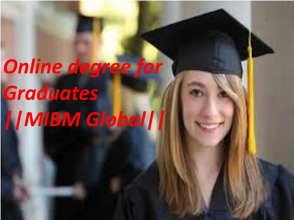 online degree for graduates mibm global