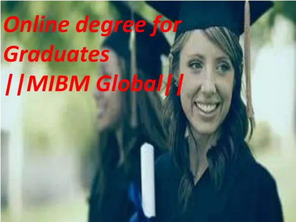 online degree for graduates mibm global