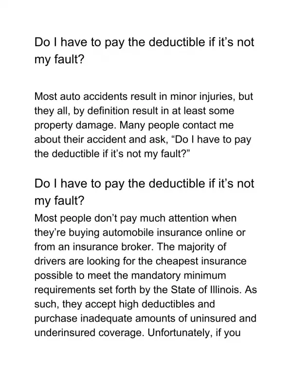 Do I have to pay the deductible if it’s not my fault?