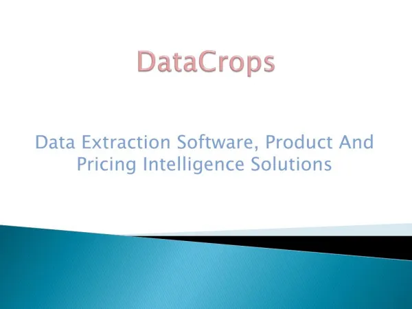 Data Extraction Software, Product And Pricing Intelligence Solutions