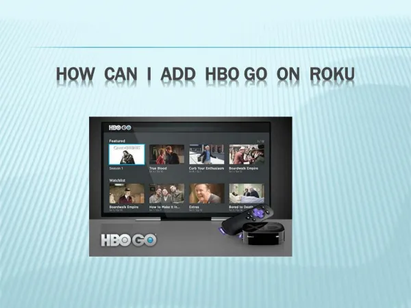 How Can I Add HBO GO on Roku