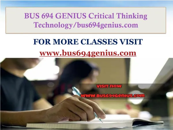 BUS 694 GENIUS Critical Thinking Technology/bus694genius.com