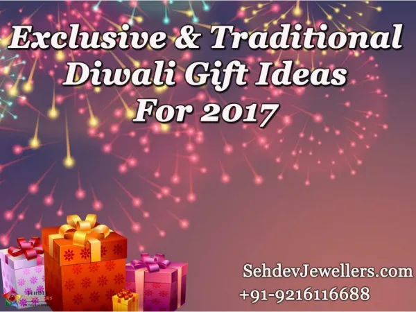 Exclusive & Traditional Diwali Gift Ideas For 2017