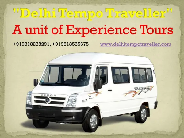 Delhi tempo traveller - tempo traveller on rent in Delhi NCR