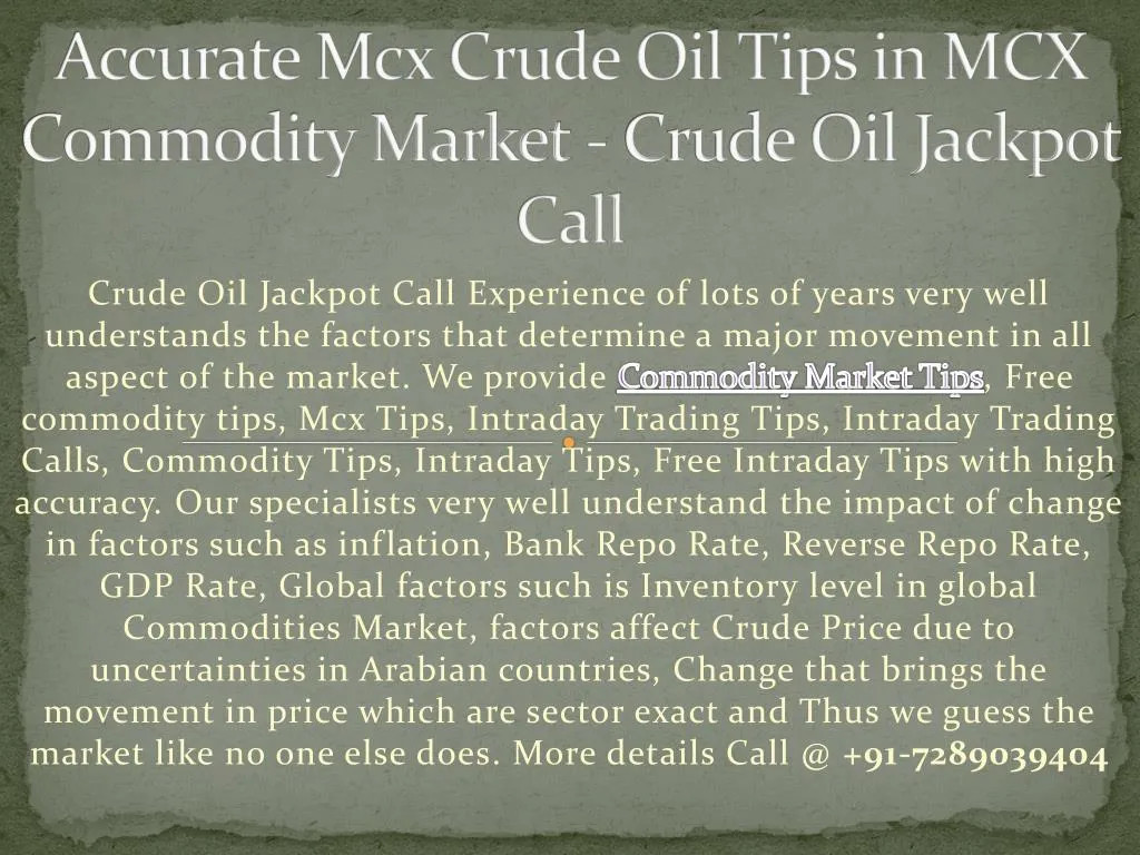 accurate mcx crude oil tips in mcx commodity market crude oil jackpot call
