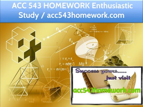 ACC 543 HOMEWORK Enthusiastic Study / acc543homework.com