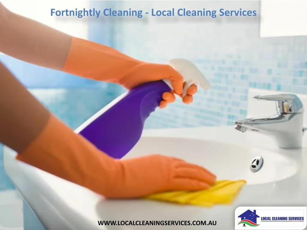 fortnightly cleaning local cleaning services