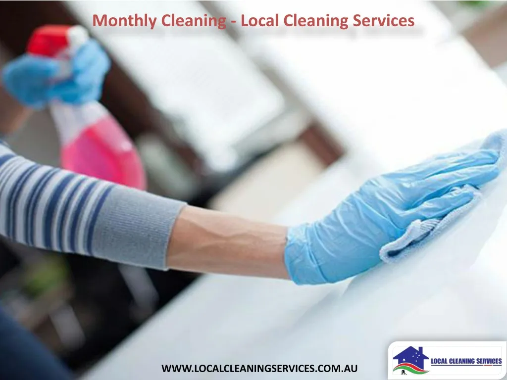 monthly cleaning local cleaning services