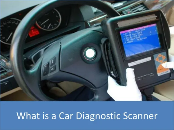 What is a Car Diagnostic Scanner