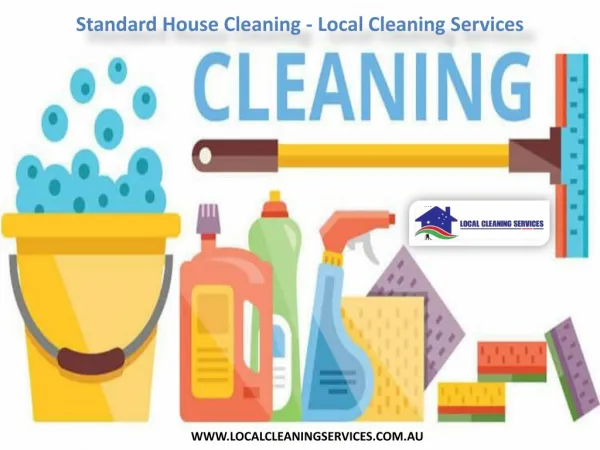 Standard House Cleaning - Local Cleaning Services