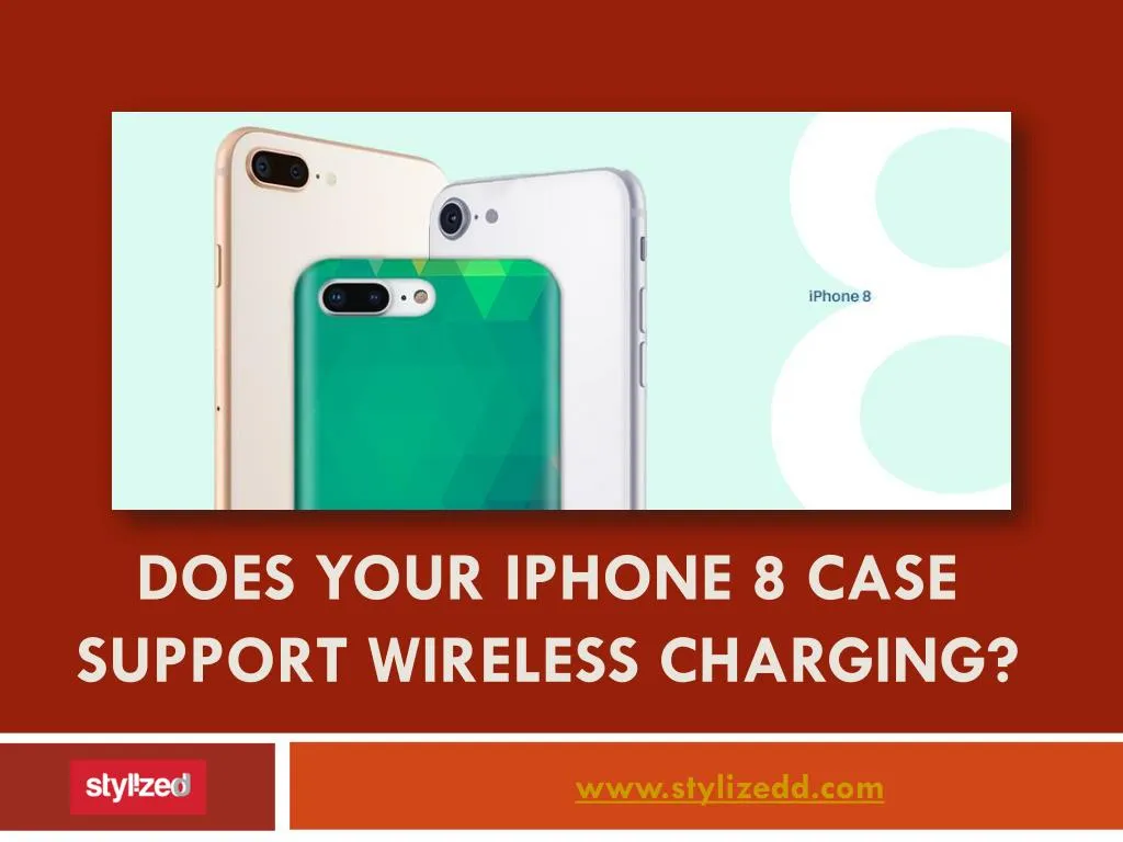 does your iphone 8 case support wireless charging