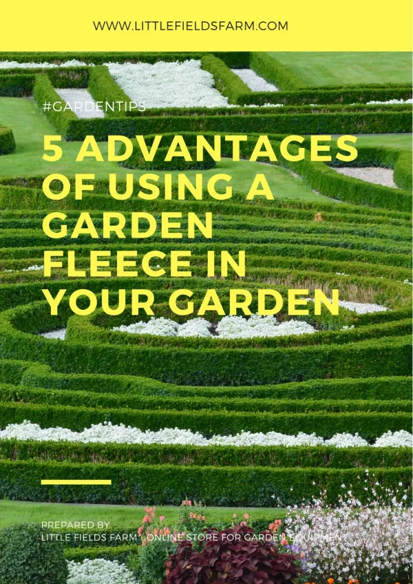 5 Advantages of Using a Garden Fleece in Your Garden