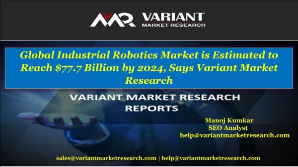 Industrial Robotics Market is estimated