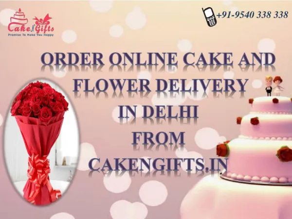 Order your delicious cake delivery in Delhi