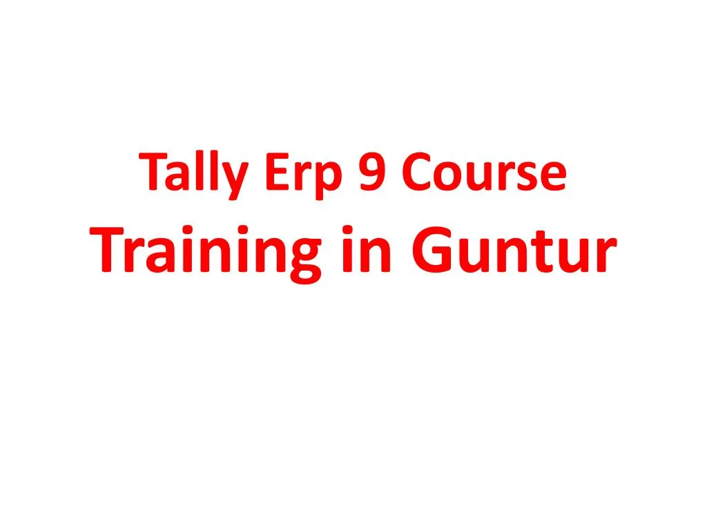 tally erp 9 course training in guntur