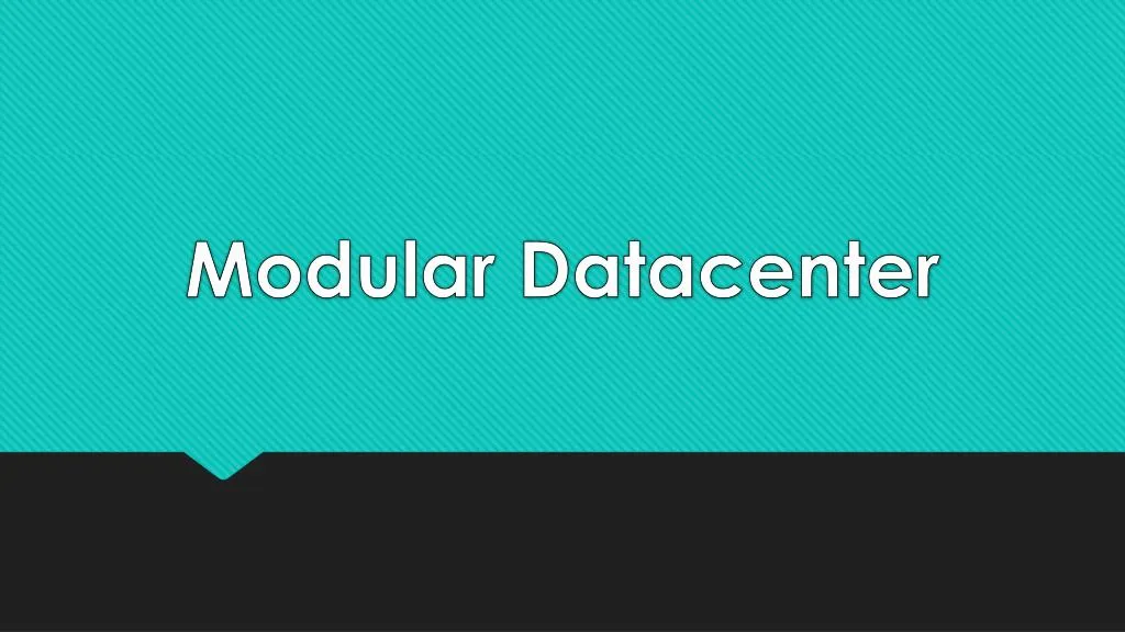 modular datacenter