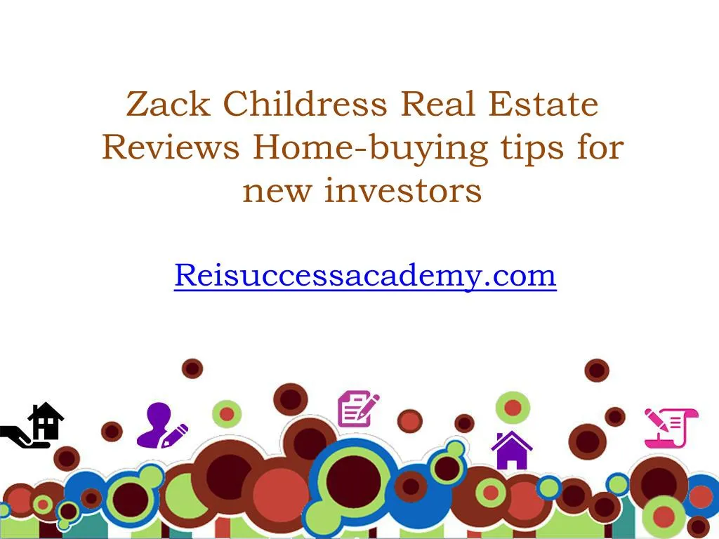 zack childress real estate reviews home buying