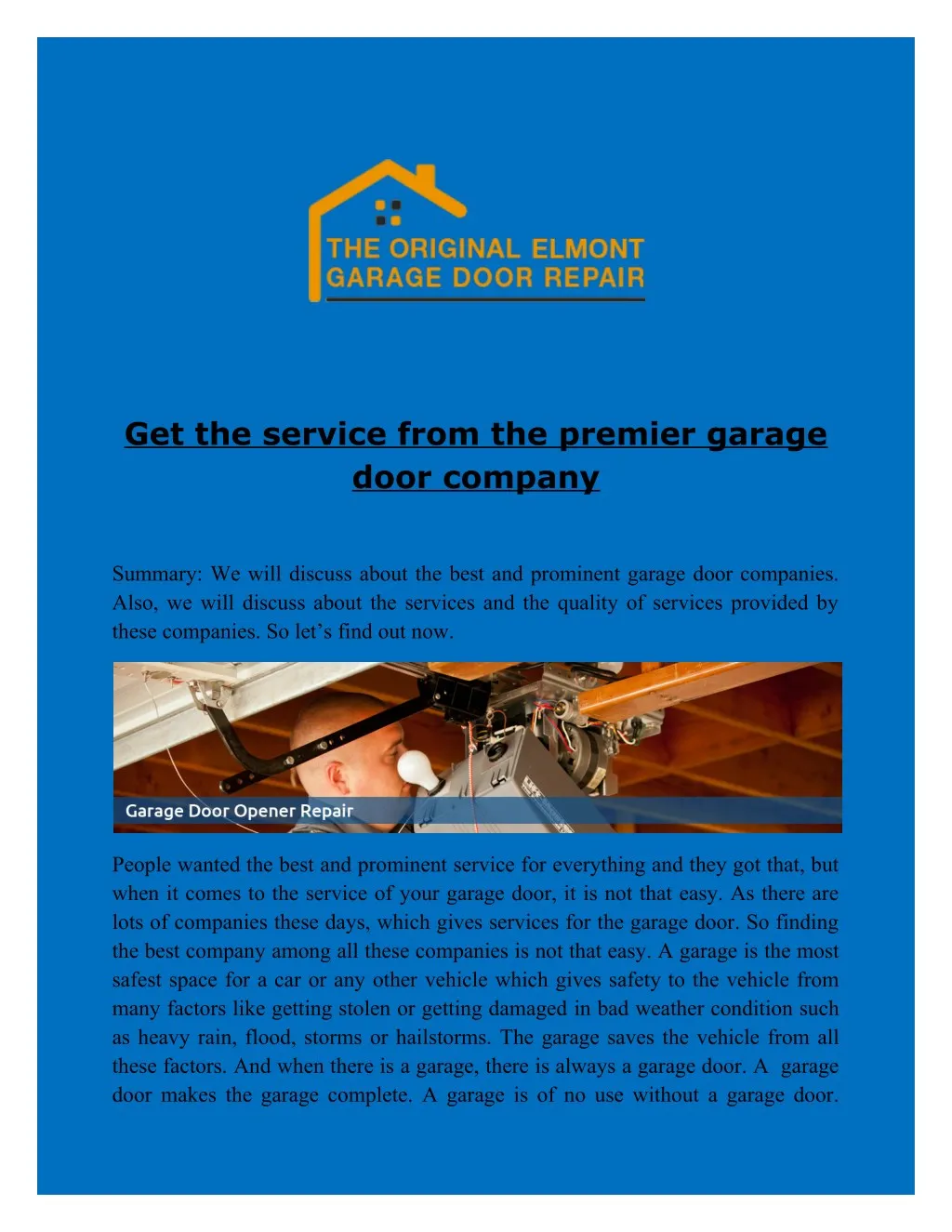 get the service from the premier garage door
