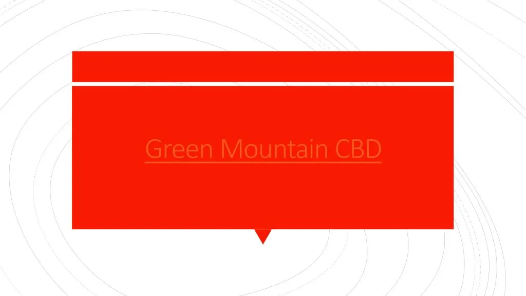 green mountain cbd