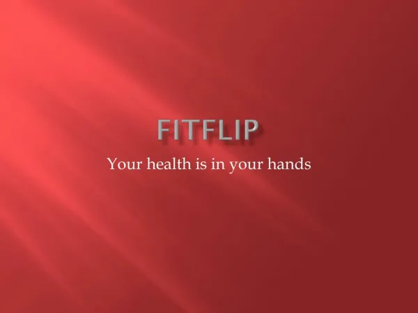 Health and fitness products by fit flip