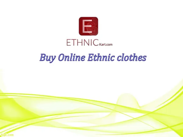 Buy Ethnic wear clothes online-Ethnickart