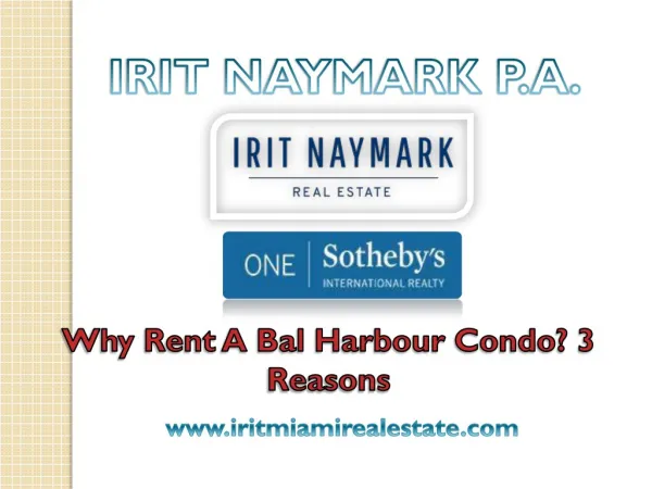 Why Rent A Bal Harbour Condo? 3 Reasons