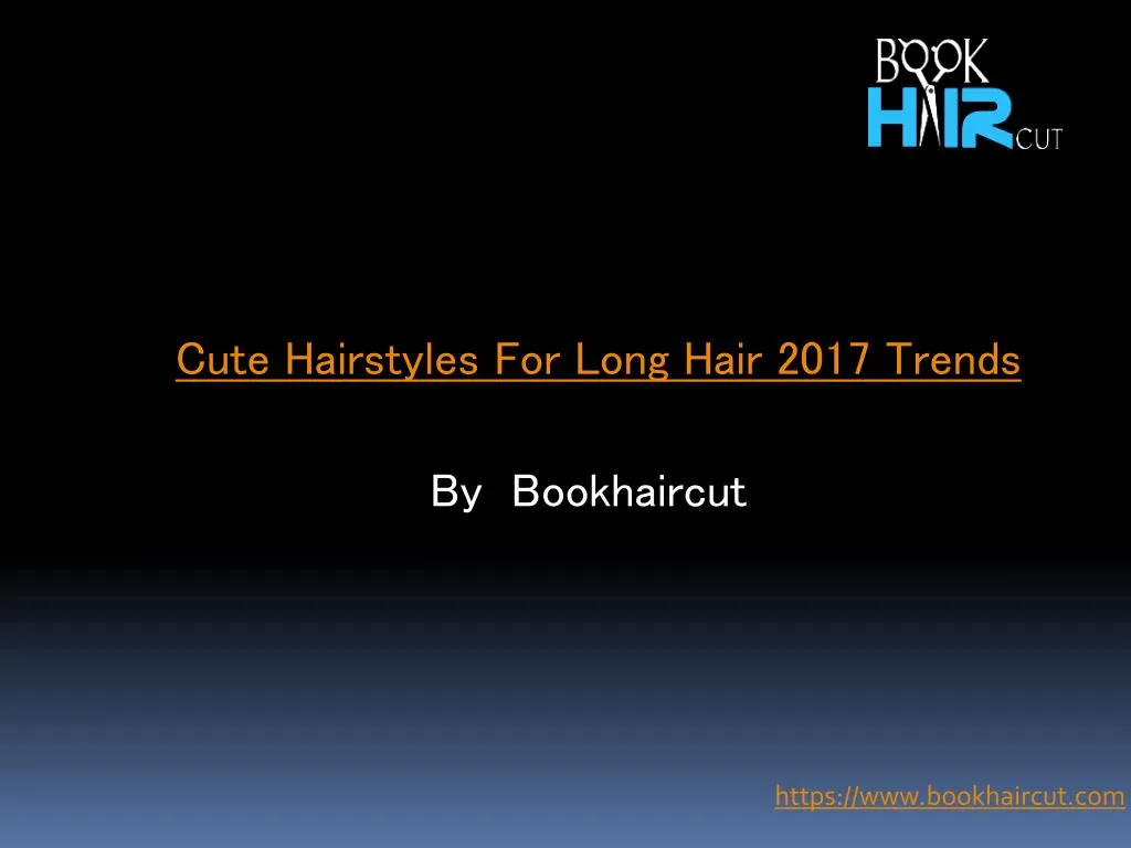 cute hairstyles for long hair 2017 trends