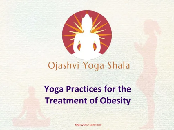 Yoga Practise for the Tretment for Obesity
