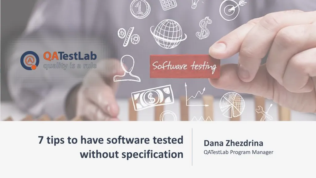 7 tips to have software tested without